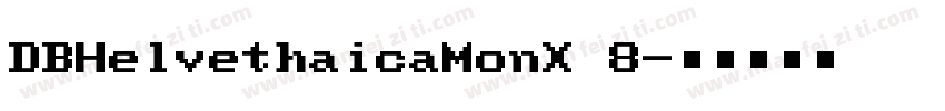 DBHelvethaicaMonX 8字体转换